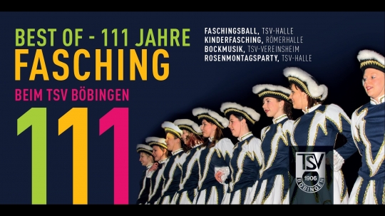 Best of - 111 Jahre Fasching beim TSV Böbingen